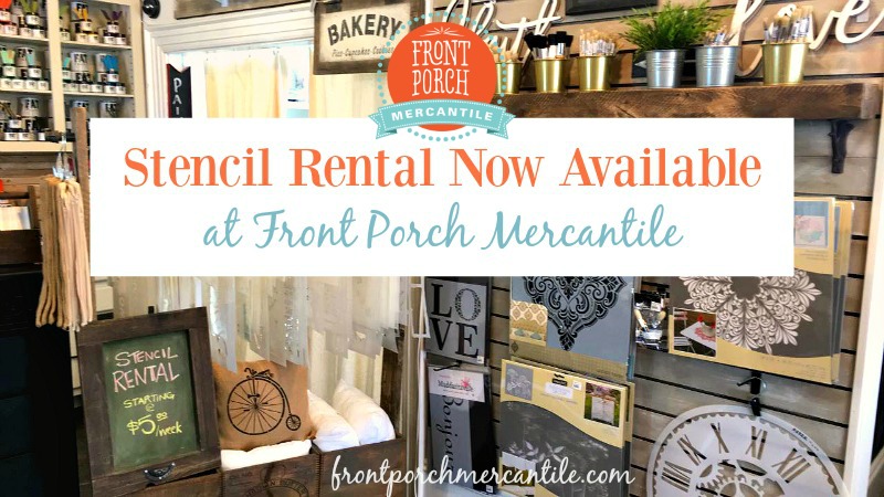 Stencil rental now available at Front Porch Mercantile